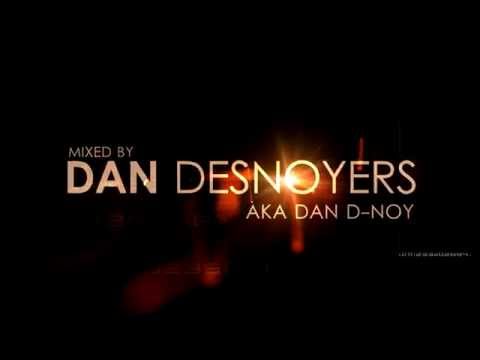 IN DA HOUSE 2015 By DAN DESNOYERS Aka DAN D-NOY