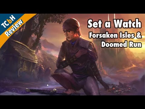 Set a Watch: Forsaken Isles & Doomed Run - Treading on unhallowed ground -  TCbH Review