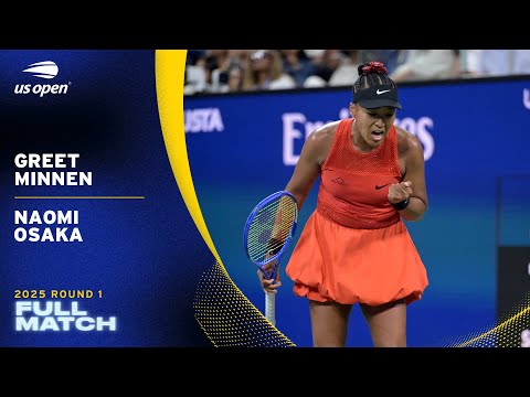 Greet Minnen vs. Naomi Osaka Full Match | 2025 US Open Round 1