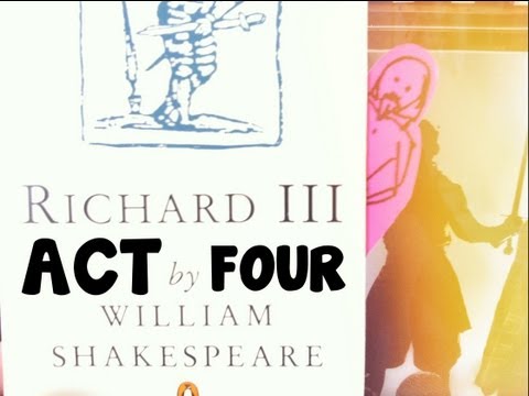 Shakespeare Summary: Richard III, Act IV | My Kingdom for a Horse #2D