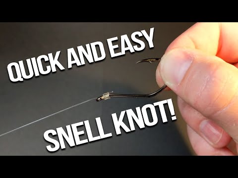 Quick and Easy SNELL KNOT! - Tutorial