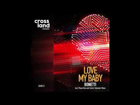 Bonetti - Love My Baby (Phaze Dee Remix)