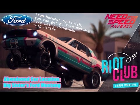 Need for Speed Payback - Abandoned Car Location: Big Sister's Ford Mustang (Riot Club)