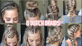 8 DUTCH BRAID HAIRSTYLES YOU NEED TO TRY! Short, Medium, &amp; Long Hair