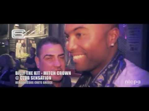 Billy the Kit & Mitch Crown @ Club Sensation Hersonissos 4.6.2014 (by NicPa Productions)