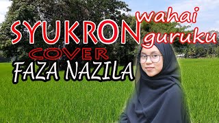 SYUKRON WAHAI GURUKU Tengku dibalee cover Faza Naz...