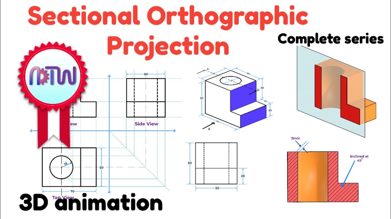 Sectional Orthographic Projections in Engineering Drawing | Complete Guide