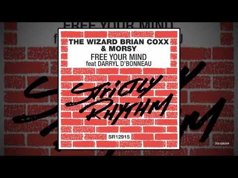 The Wizard Brian Coxx & Morsy feat. Darryl D'Bonneau - Free Your Mind