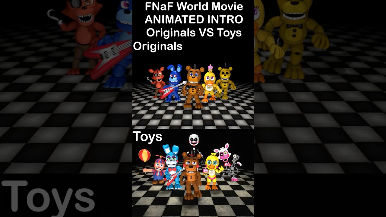 FNaF World Movie Animated Intro - Originals VS Toys