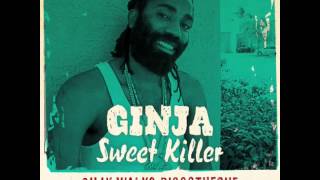 Ginja - Sweet Killer (Honey Pot Riddim) prod. by Silly Walks Discotheque