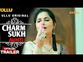 Charmsukh Aunti Official Trailer Stream Now Ullu Original Full Series Review