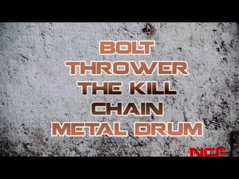 Bolt Thrower TheKillchain Drum
