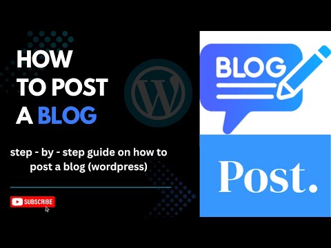 How to Post a Blog on WordPress - Easy Step-by-Step Guide for Beginners