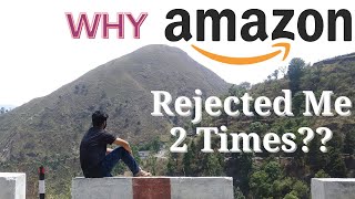Why Amazon, Rejected Me 2 Times ?? What Mistakes ?? My 3 Year's Hustle For Dream Job video
