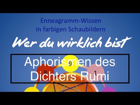 Enneagramm in 3 Minuten - Aphorismen des Dichters Rumi!