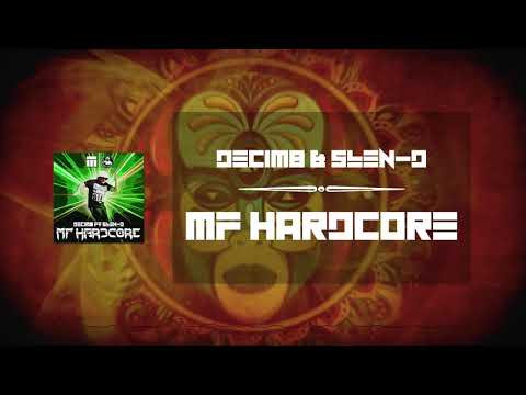Decim8 & Slen-D - MF Hardcore | Hardcore Meetup Anthem (Free Download)