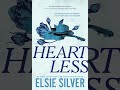 Elsie Silver - Chestnut Springs #2 - Heartless - Audiobook Billionaires Romance
