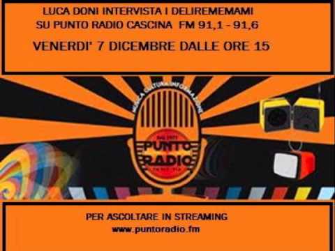 Intervista dei Delirememami a  Punto Radio FM