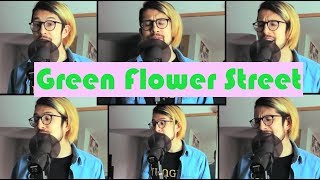 (Donald Fagen) Green Flower Street - Original A Cappella Arrangement by Danny Fong