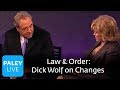 Law Order 20 Years Dick Wolf On Changes Paley Center Interview