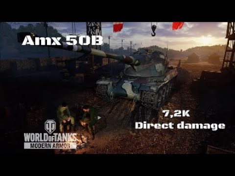 Amx 50B in Lakeville:7,2K direct damage :Wot console - World of Tanks