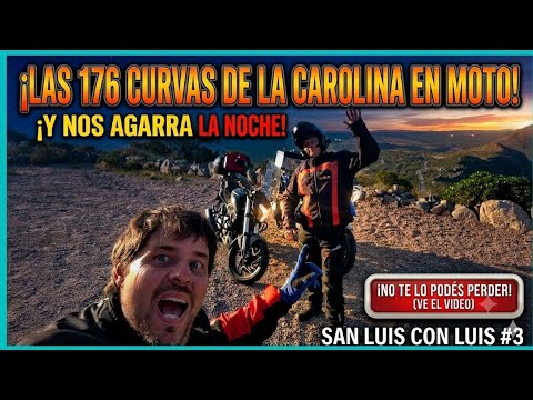 🌄Las 176 curvas de La Carolina en Moto ! que Cueste!! San Luis con Luis #3 🛵​