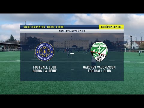 U10 A - (J7) FC Bourg-la-Reine - Garches Vaucresson FC