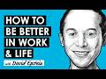 How To Flourish In Business Work Life W David Epstein RWH068