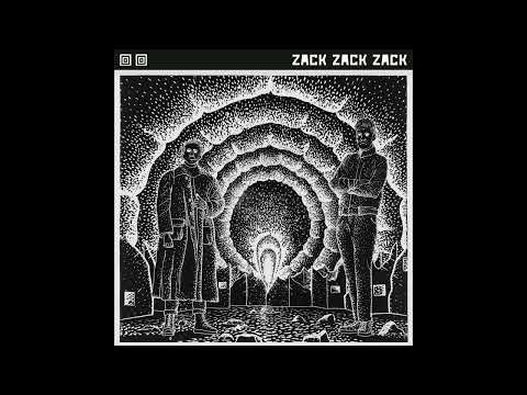 Zack Zack Zack - Album 2 (Full Album)