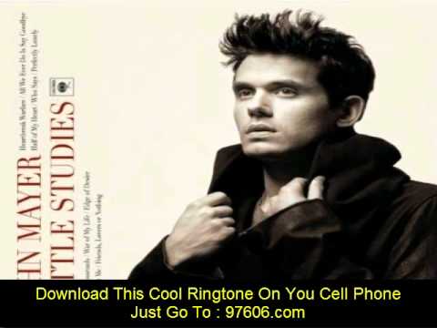 Heartbreak Warfare-John Mayer + LYRICS