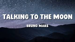 Download lagu Bruno Mars - Talking To The Moon (Lyrics) mp3