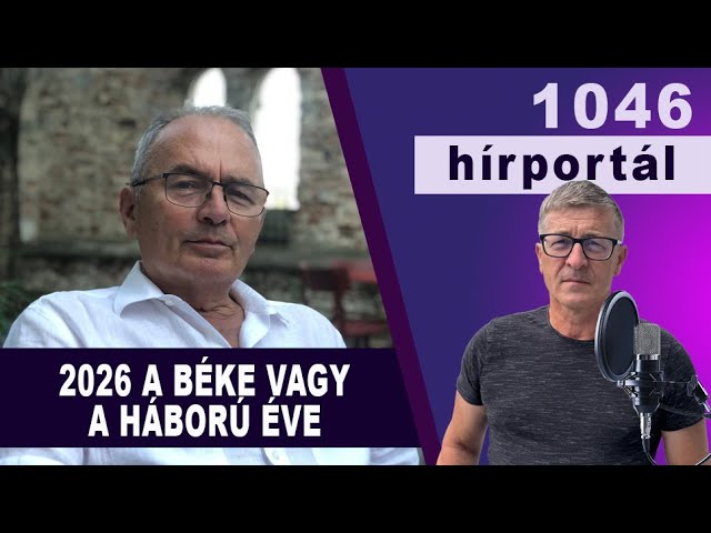 2026 a béke vagy a háború éve