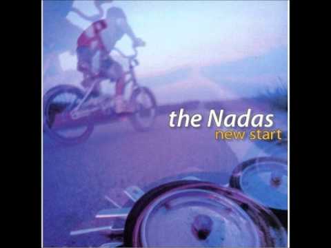 The Nadas - So Sad