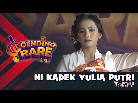 NI KADEK YULIA PUTRI - TAKSU | GENDING RARE BALI TV 2022
