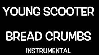 Young Scooter - Bread Crumbs ft.Young Thug [Instrumental BEAT]