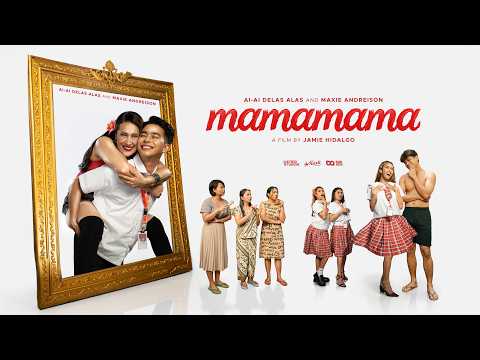 MAMAMAMA (2026) | Starring Ai-Ai Delas Alas & Maxie Andreison
