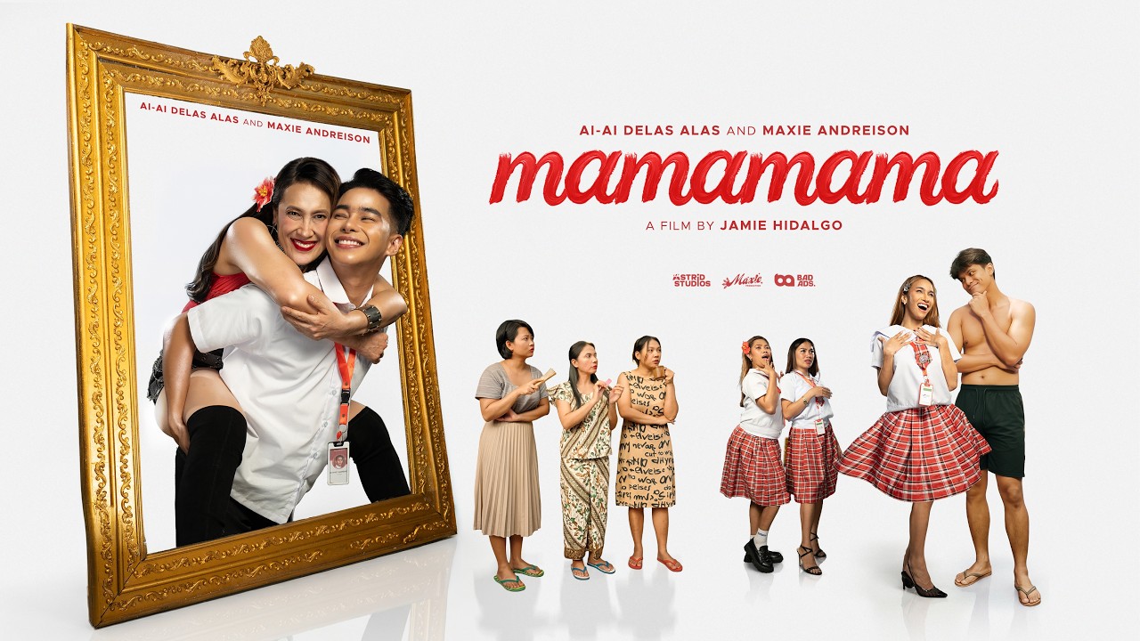 Miniature de la vidéo MAMAMAMA (2026) | Starring Ai-Ai Delas Alas & Maxie Andreison du film MAMAMAMA