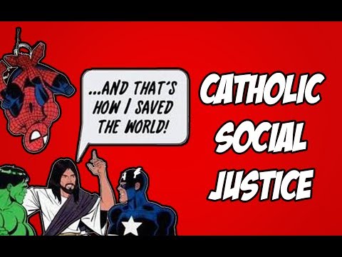 Catholic Social Justice
