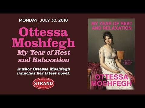 Ottessa Moshfegh | My Year of Rest and Relaxation