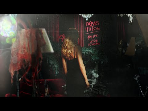 $HUPE, Victor Mendivil - Paris Hilton (Lyric Video)