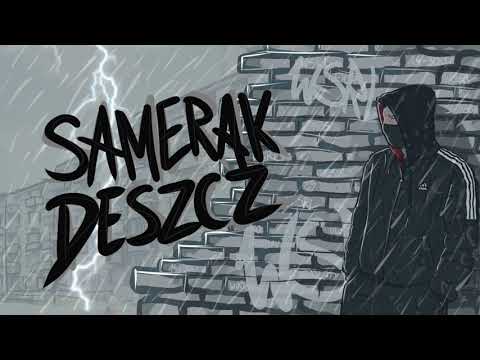 Samerak - DESZCZ