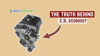 Ford 2.3L EcoBoost Engine | Everything You Need to Know