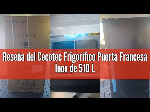 Reseña del Cecotec Frigorífico Puerta Francesa Inox de 510 L Bolero CoolMarket FD 510 Inox E. 183 cm