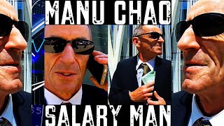 Manu Chao: SALARY MAN