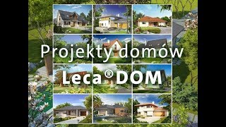 Projekty domów z kolecji Leca® DOM