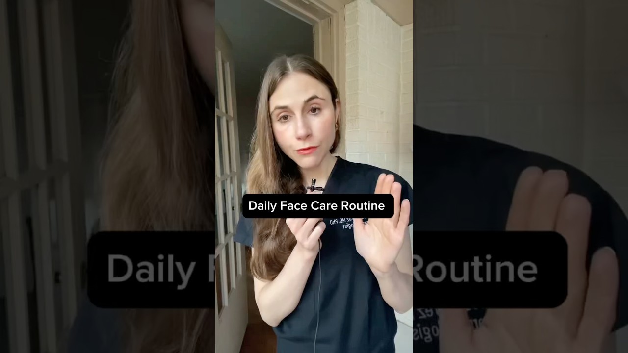 Daily Face Care Routine #dermatologist