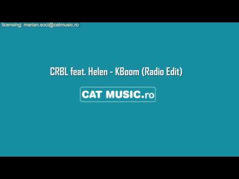 CRBL feat. Helen - KBoom (RadioEdit)
