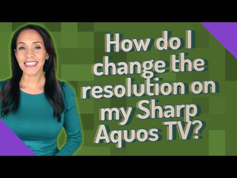How do I change the resolution on my Sharp Aquos TV?