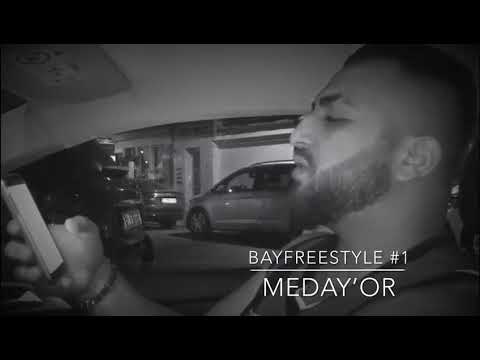 MEDAYOR #BAYFREESTYLE #EP1