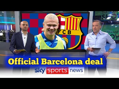 Barcelona deals update | A new development related to Haaland’s deal to Barcelona More news...
